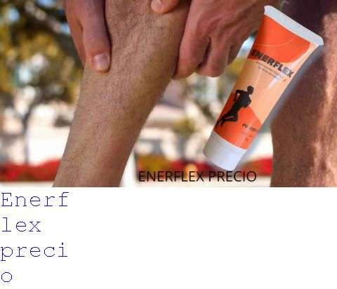 Enerflex Pomada Precio